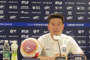 董路谈中国足球小将09队赴欧参赛：赢球比较难，想让小将多踢比赛